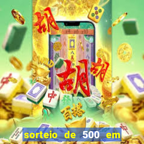 sorteio de 500 em cash toda segunda feira novibet